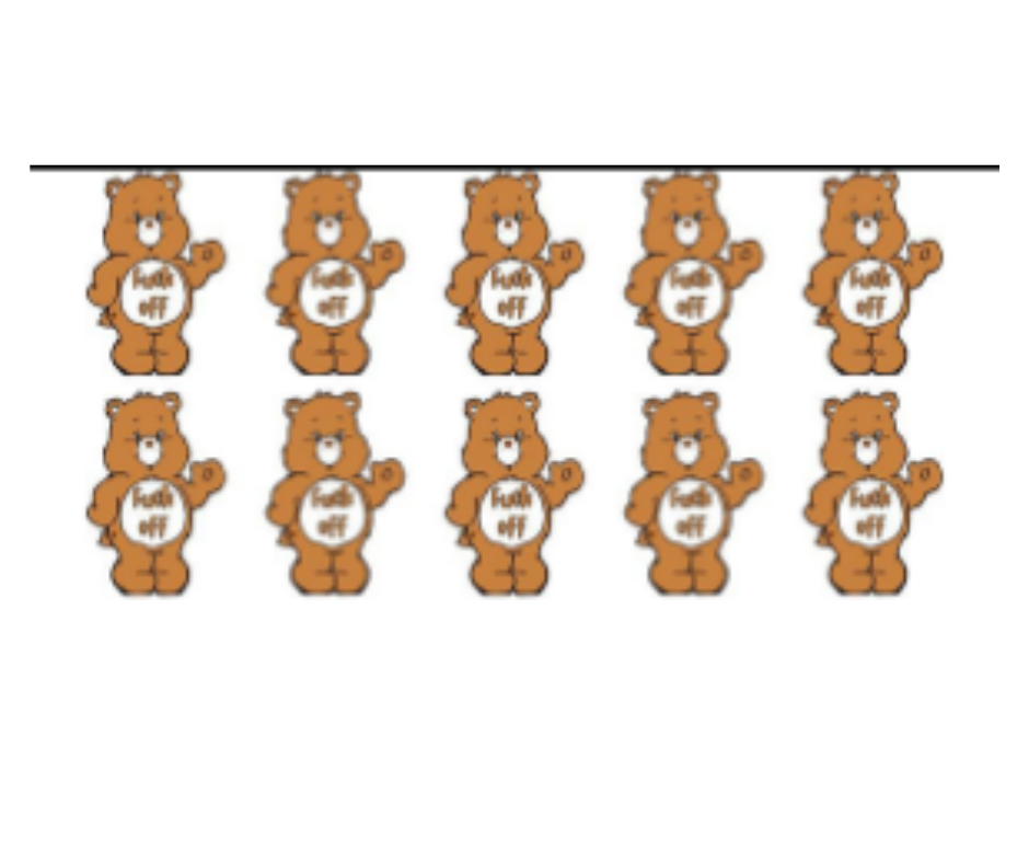 SWEAR BEARS FUCK OFF