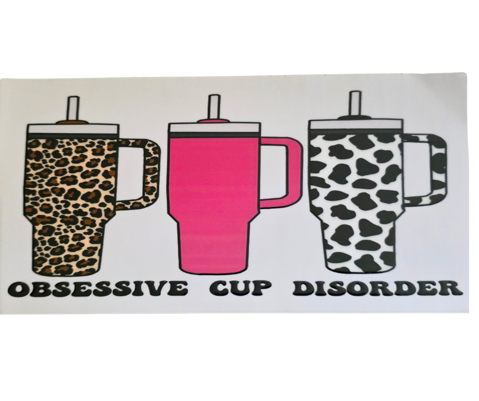 OBSESSIVE CUP DISORDER
