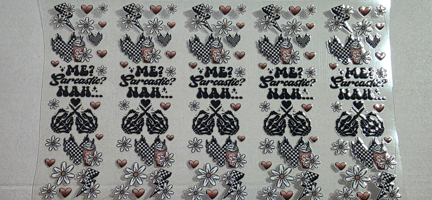 ME SARCASTIC NAH PEN DECAL