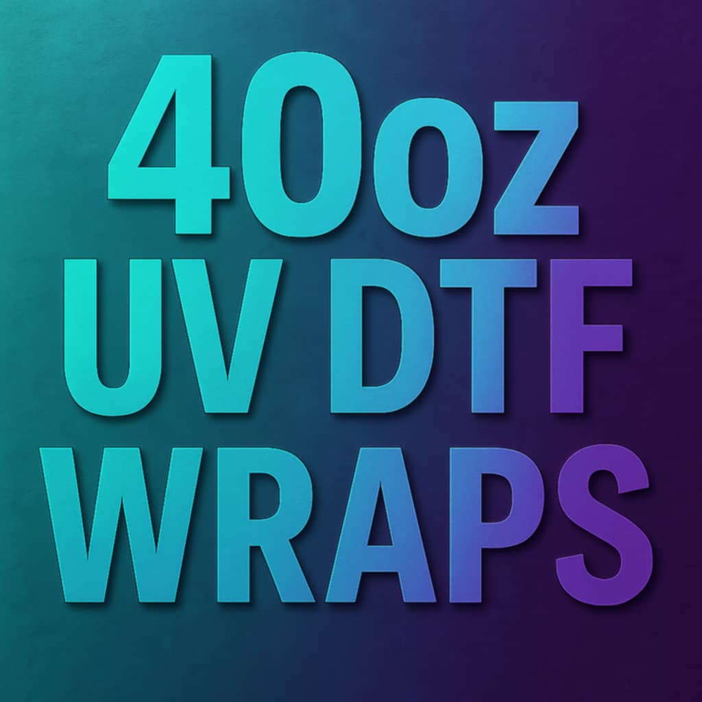 40oz UV DTF WRAPS
