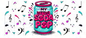 MY LITTLE SODA POP