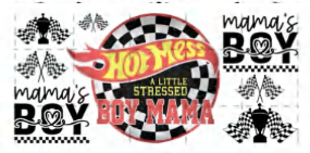 HOT MESS A LITTLE STRESSED BOY MAMA