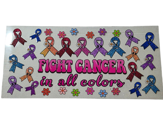 FIGHT CANCER IN ALL COLORS