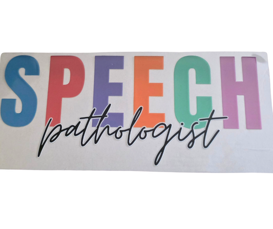 SPEECH PATHOLOGIST