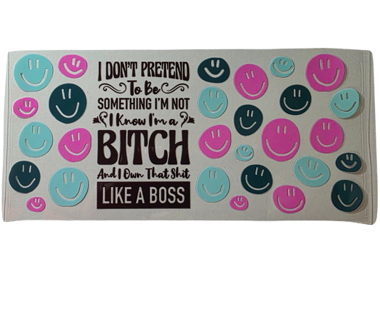 I DONT PRETEND TO BE SOMETHING IM NOT