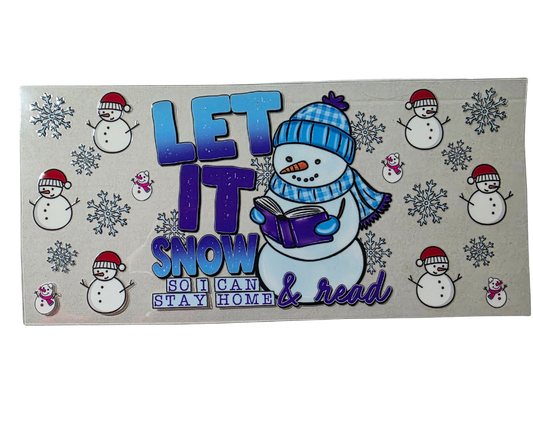 LET IT SNOW SO I CAN STAY INSIDE