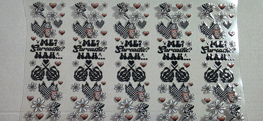 ME SARCASTIC NAH PEN DECAL