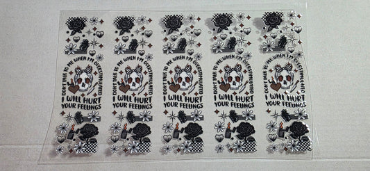 I WILL HURT YOUR FEELINGS PEN DECAL