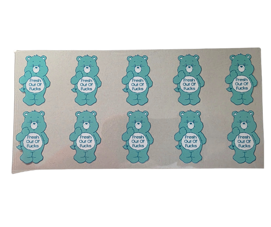 FRESH OUTTA FUCKS SWEAR BEAR