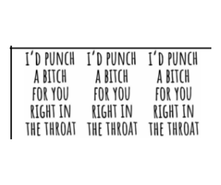 ID PUNCH A BITCH FOR YOU